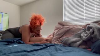 Lightskinned BIG BODIED WOMAN gives Sloppy Oral Sex in the Morning